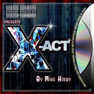 X Act By Mike Kirby Magicorum