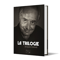 La Trilogie (Livre + DVD) par Jacques Delord