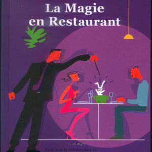 La Magie en Restaurant par Nourdine