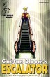 Escalator by Gaëtan Bloom