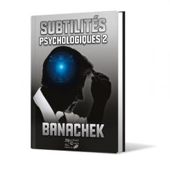 Subtilités Psychologiques 2 - Banacheck