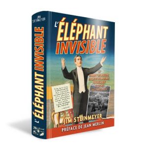 L'éléphant invisible par Jim Steinmeyer