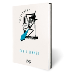 Totalement incontrôlable par Chris Kenner