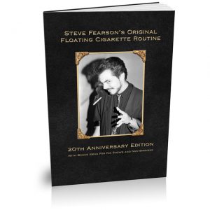 Fearson's Floating Cigarette - 20th Anniversary Edition