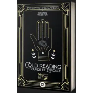 Cold Reading Rapide et Efficace par Richard Webster
