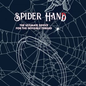 Spider Hand par Jean Xueref