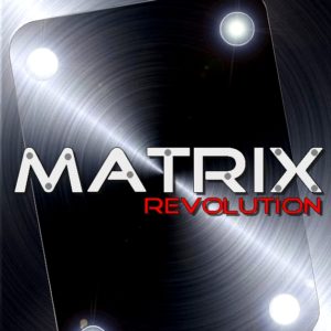 MATRIX-REVOLUTION par Mickael Chatelain & Ednei Ernesto