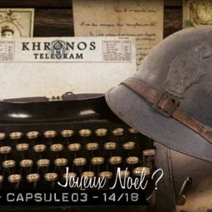 Voyages – Capsule 03 - (14/18) - (Joyeux Noël ?) par Antoine Salembier