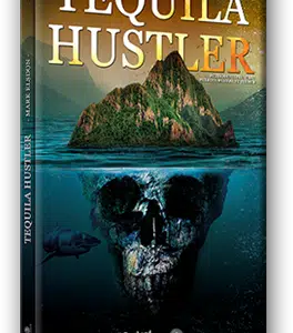 Tequila Hustler de Mark Elsdon